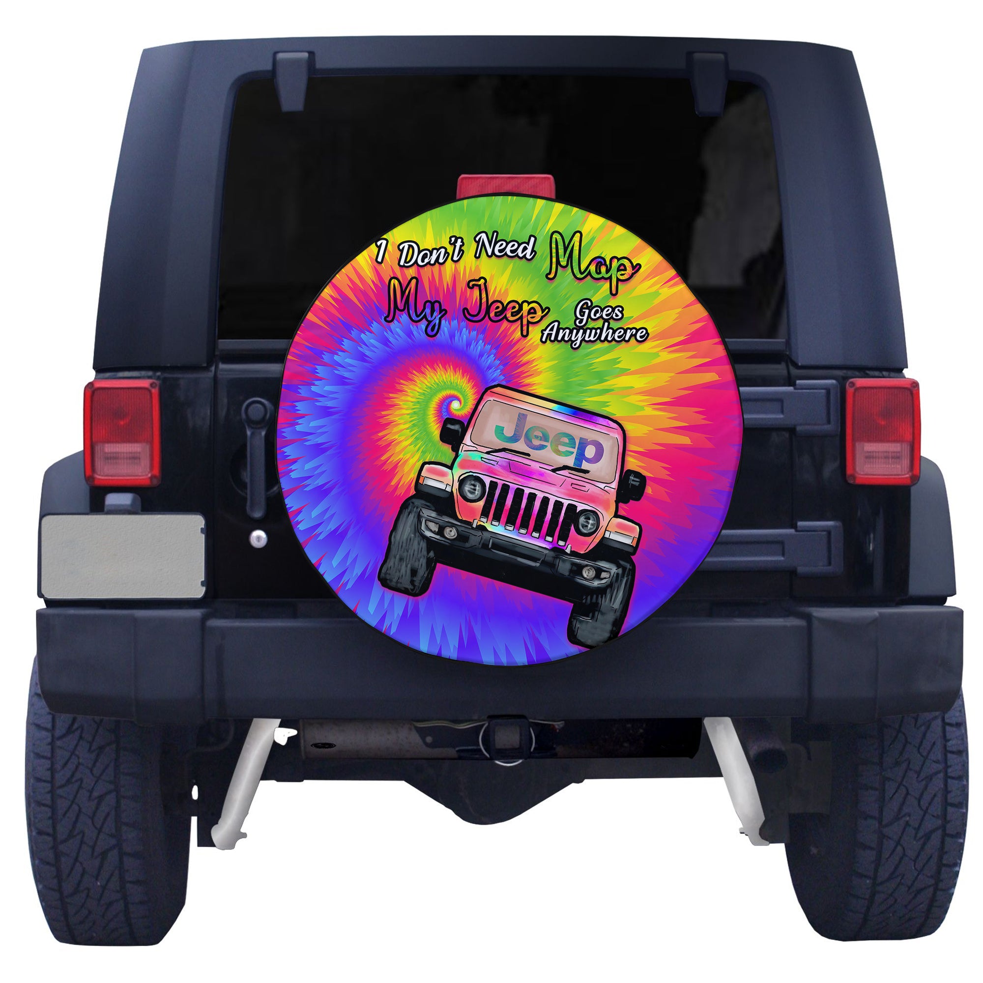 I Dont Need Map My Jeep Goes Anywhere Spare Tire Cover Tie Dye Special Version LT14