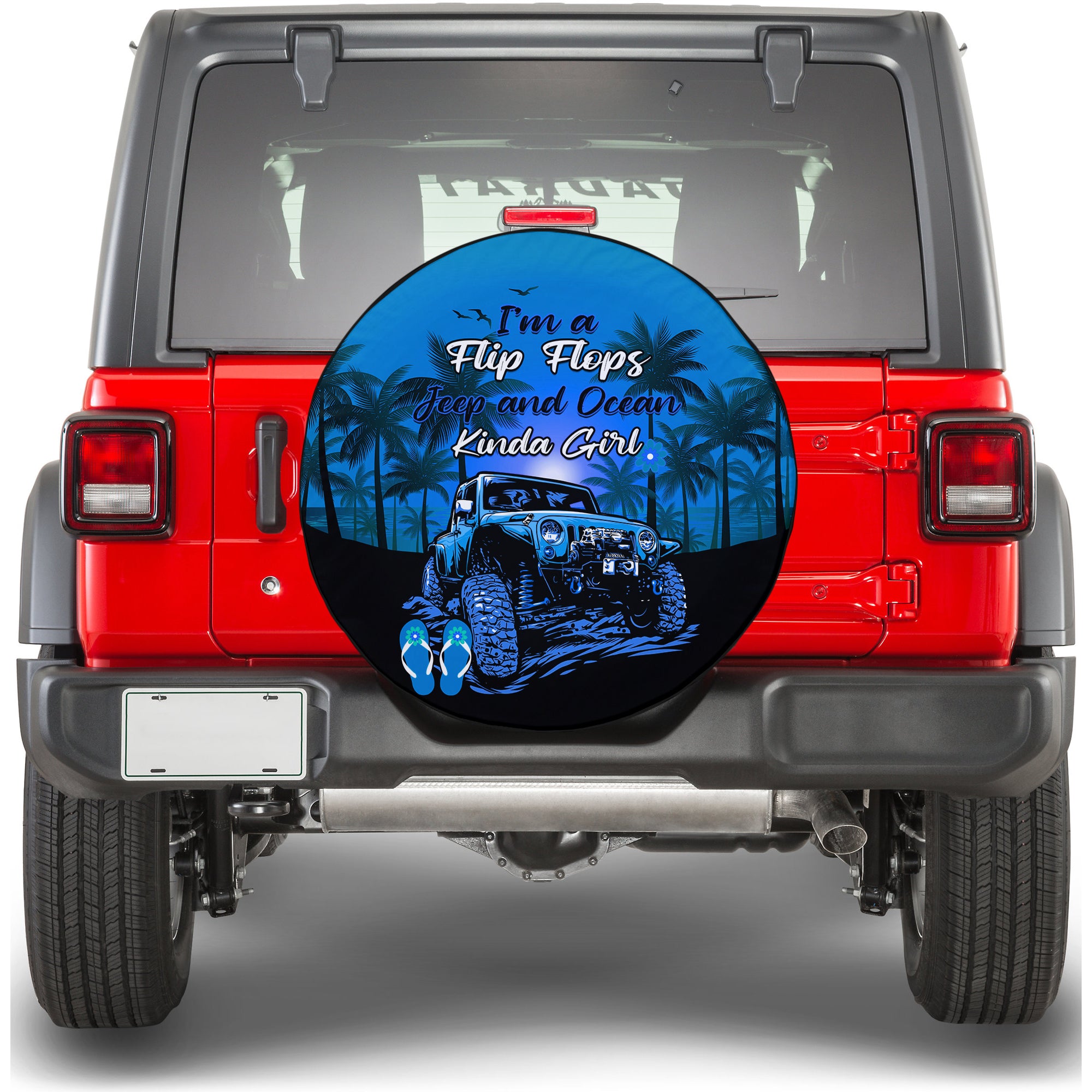 Jeep Spare Tire Cover Im A Flip Flops And Jeep Kinda Girl Blue LT14