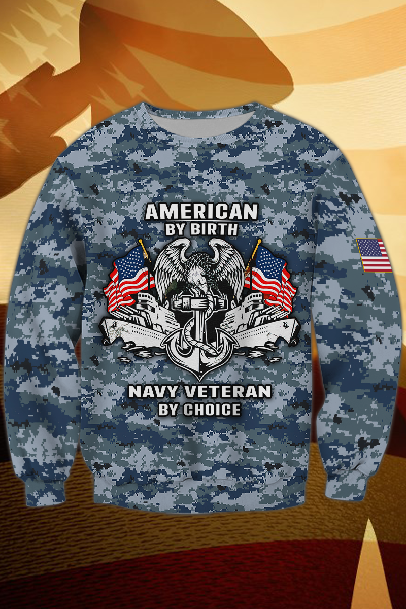 american-by-birth-navy-veteran-by-choice-3d-sweatshirt