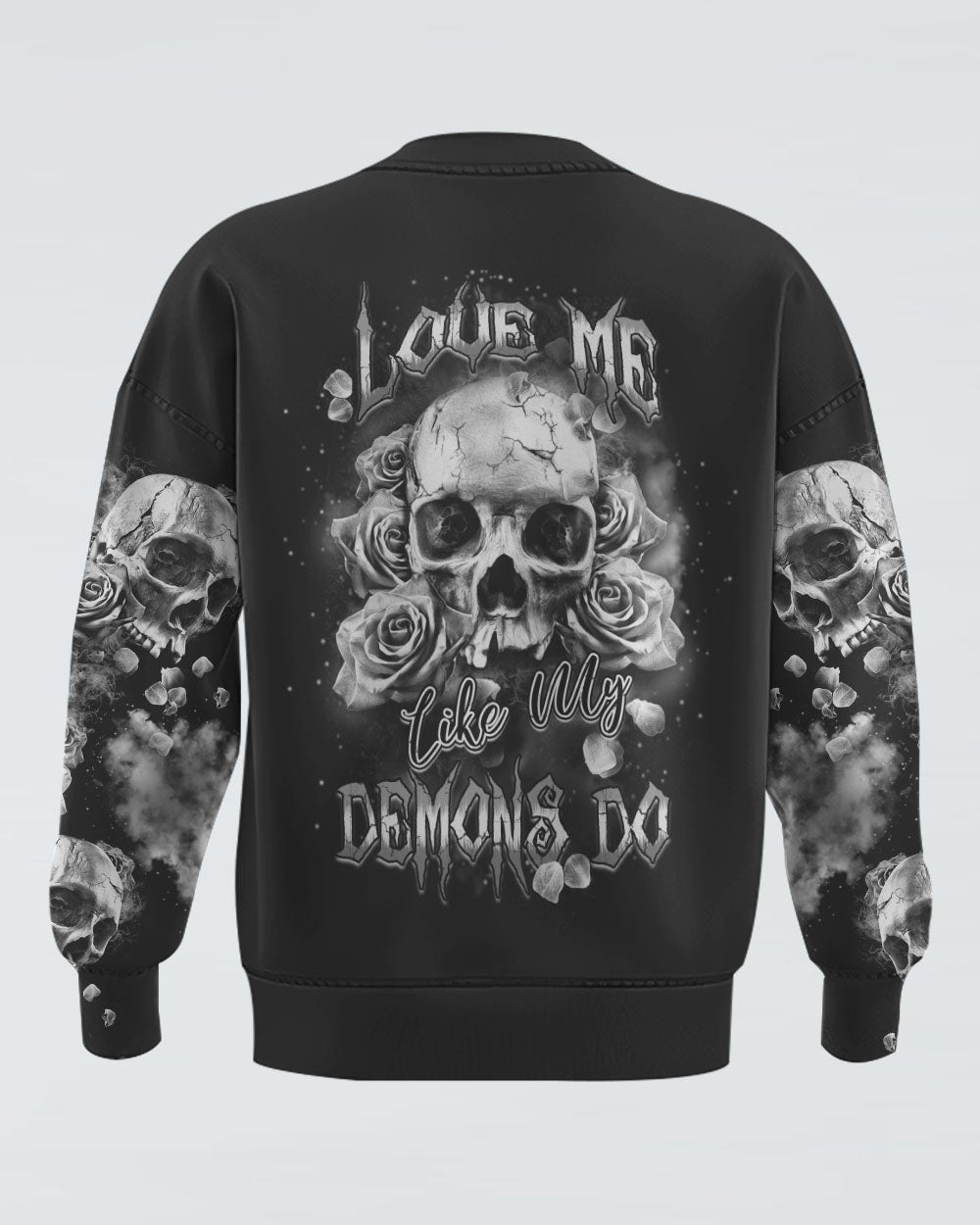 love-me-like-my-demons-do-black-and-white-rose-womens-skull-sweatshirt