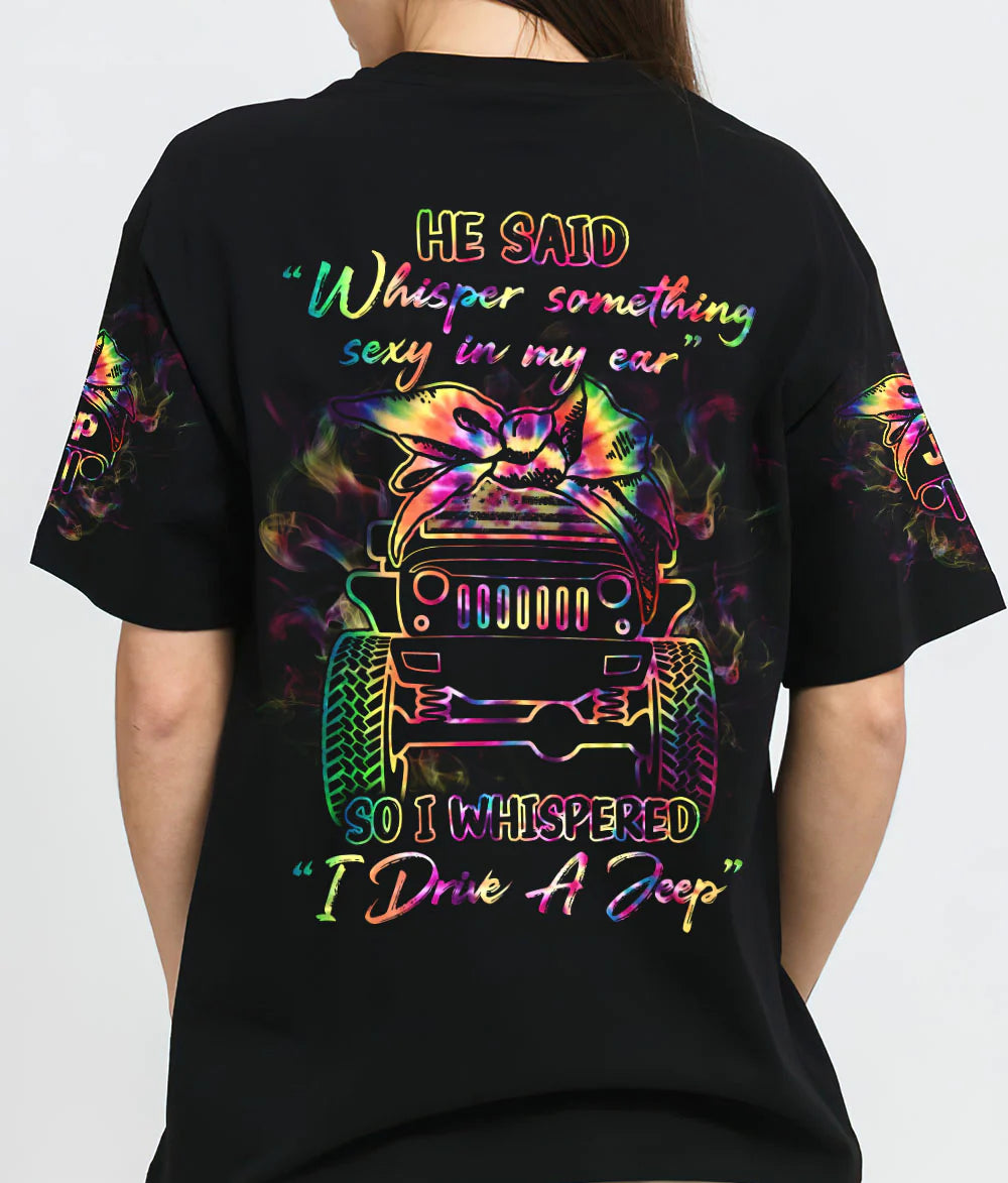 he-said-i-whispered-tie-dye-jeep-t-shirt