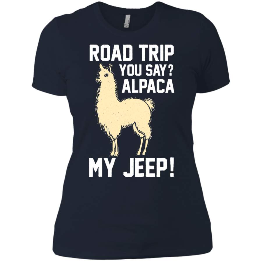 agr-road-trip-you-say-alpaca-my-jeep-ladies-t-shirt