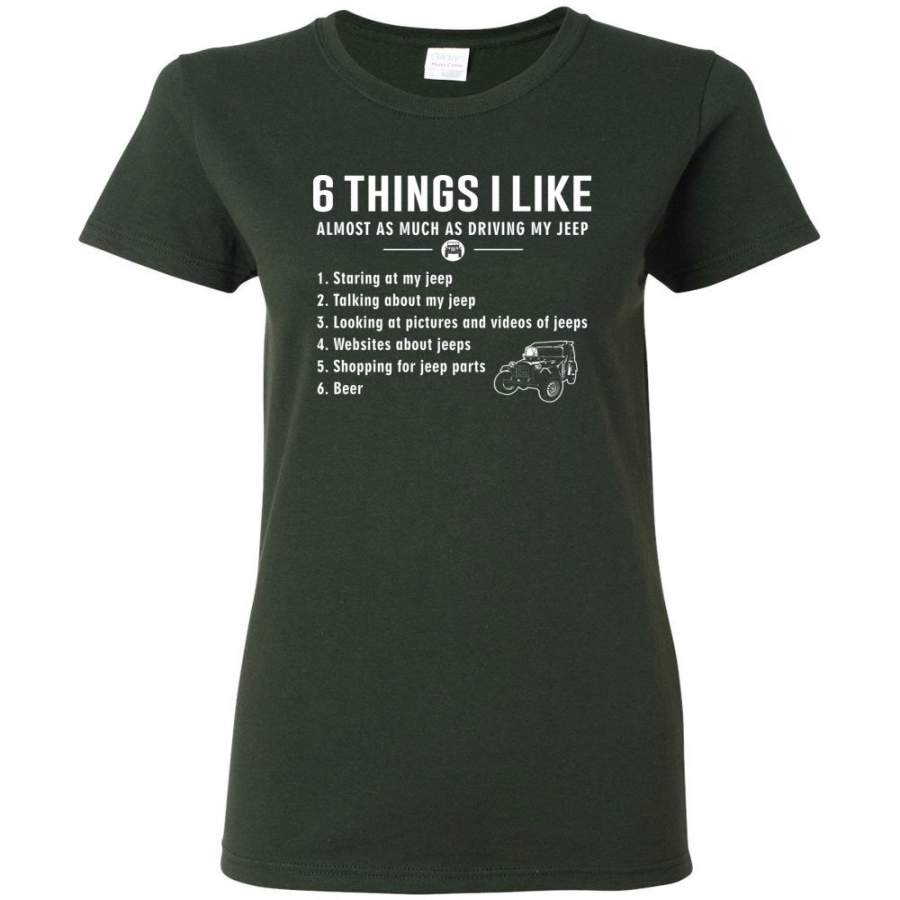 6-things-i-like-almost-as-much-as-driving-my-jeep-t-shirt-women-tee