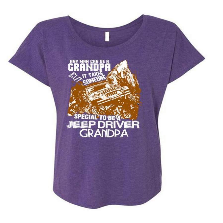 any-man-can-be-a-grandpa-t-shirt-special-to-be-a-jeep-driver-grandpa-t-shirt-cool-shirt-ladies-triblend-dolman-sleeve