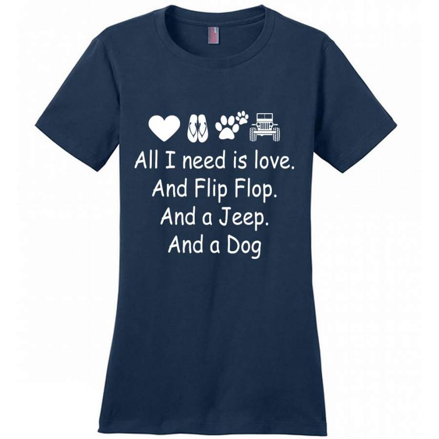 all-i-need-is-love-and-flip-flops-and-a-jeep-and-a-dog-district-made-women-shirt