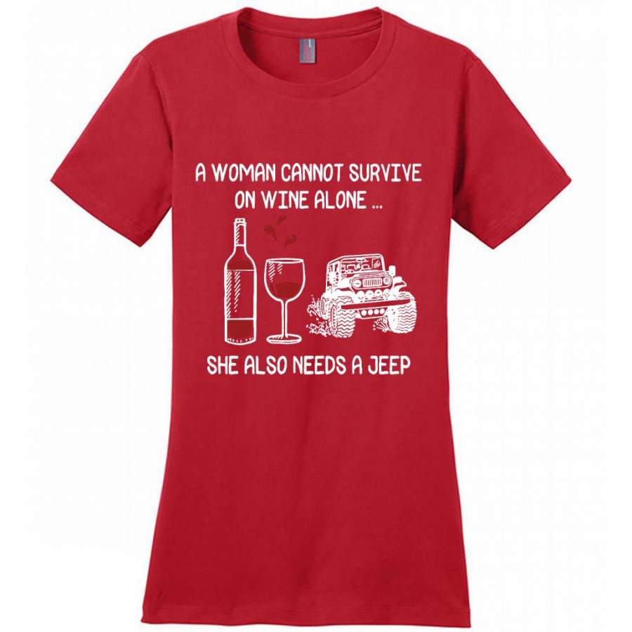 a-woman-cannot-survive-on-wine-alone-she-also-needs-a-jeep-district-made-women-shirt