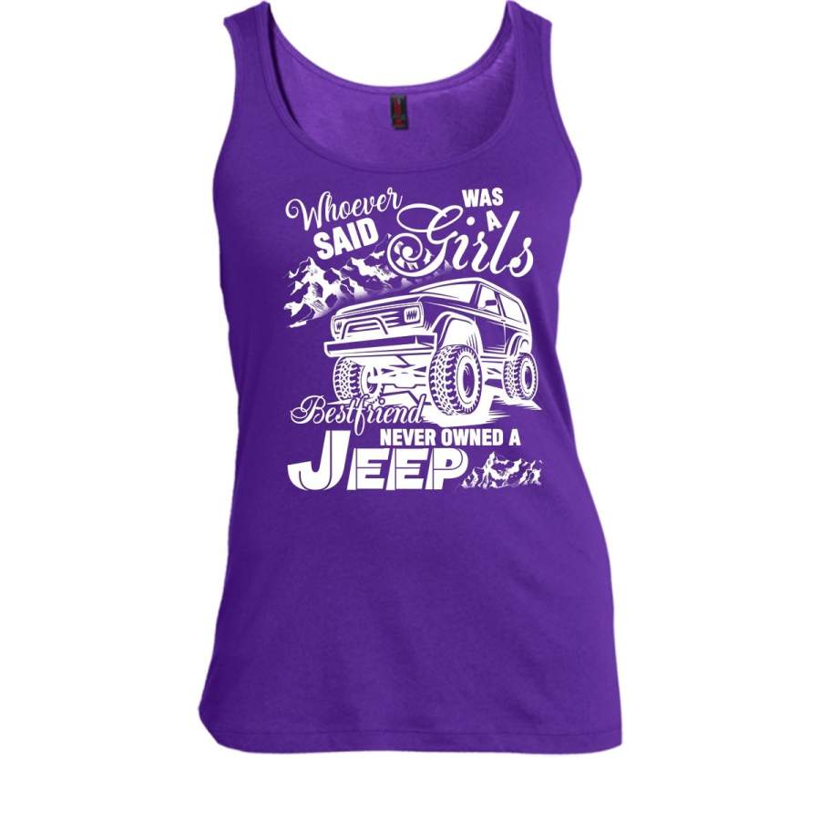 a-girls-bestfriend-t-shirt-never-owned-a-jeep-t-shirt-cool-t-shirt