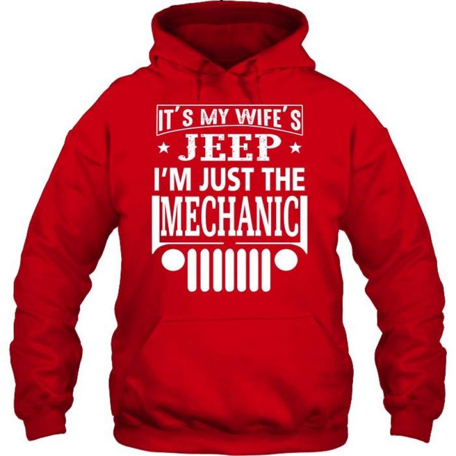 its-my-wife-jeep-im-just-the-mechanic-custom-hoodie