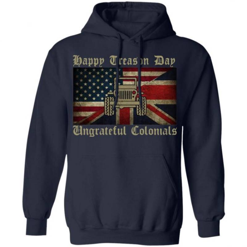 american-jeep-happy-treason-day-ungrateful-colonials-hoodie