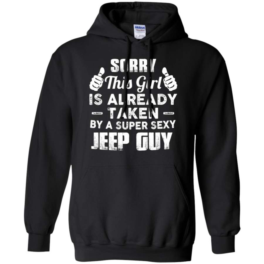 agr-sorry-this-girl-is-already-taken-by-a-super-sexy-jeep-guy-hoodie