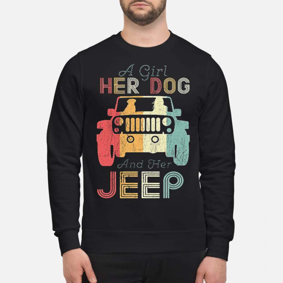 a-girl-her-dog-and-her-jeep-sweatshirt