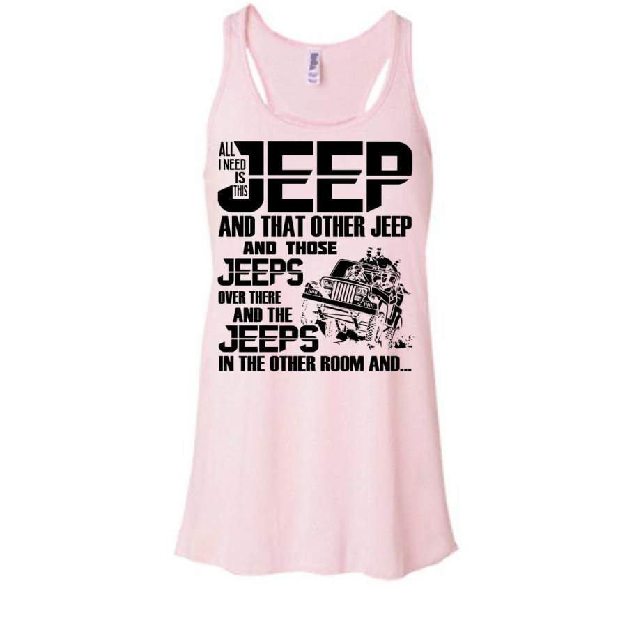 all-i-need-is-this-jeep-t-shirt-the-jeep-in-the-other-room-t-shirt-awesome-t-shirts