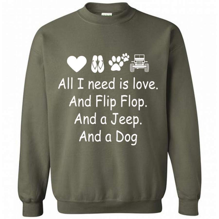 all-i-need-is-love-and-flip-flops-and-a-jeep-and-a-dog-gildan-crewneck-sweatshirt