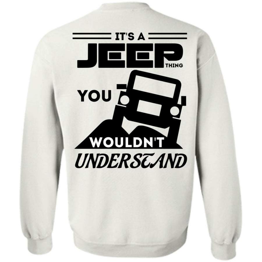 i-love-jeep-t-shirt-its-a-jeep-thing-sweatshirt