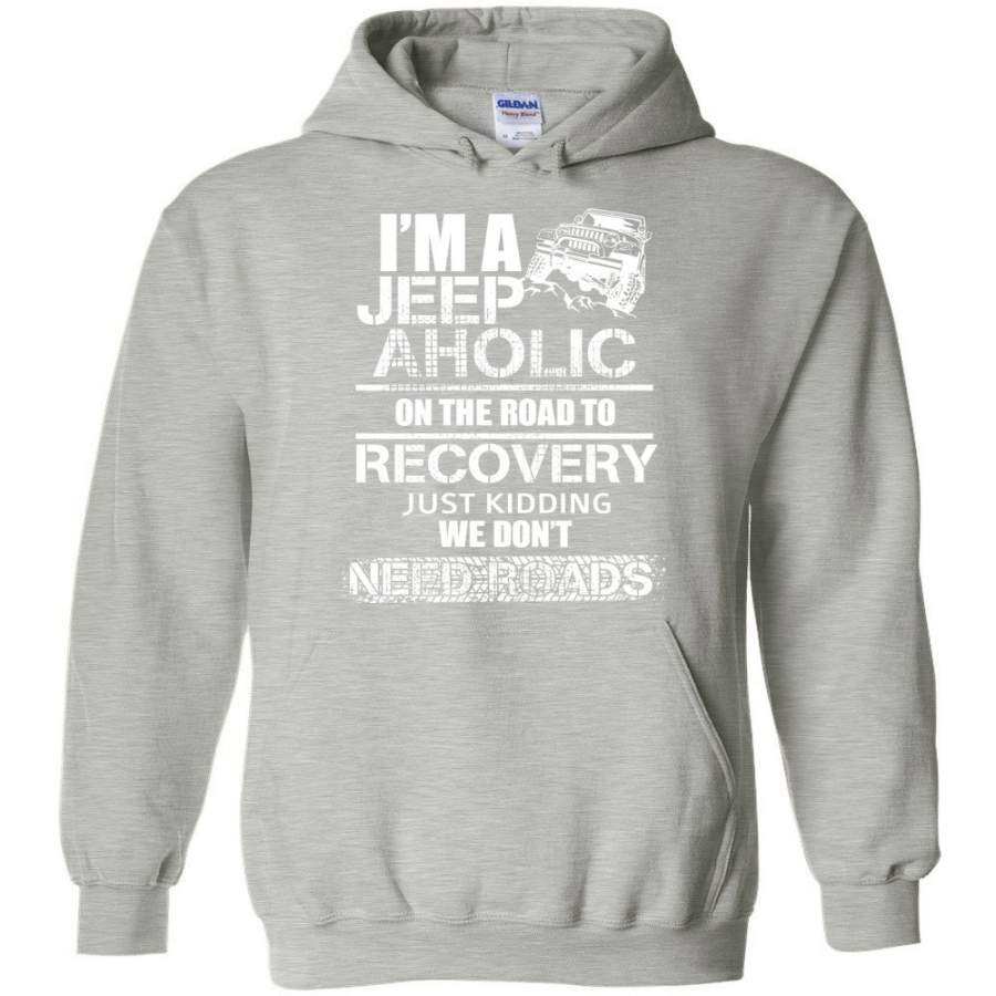 i-am-a-jeep-aholic-on-the-road-to-recovery-gildan-heavy-blend-hoodie