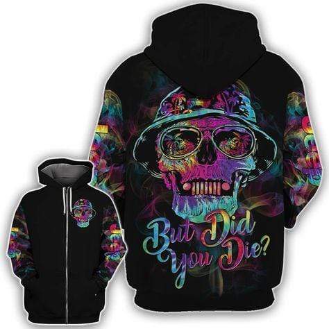 jeep-but-did-you-die-skull-with-hat-hoodie-3d