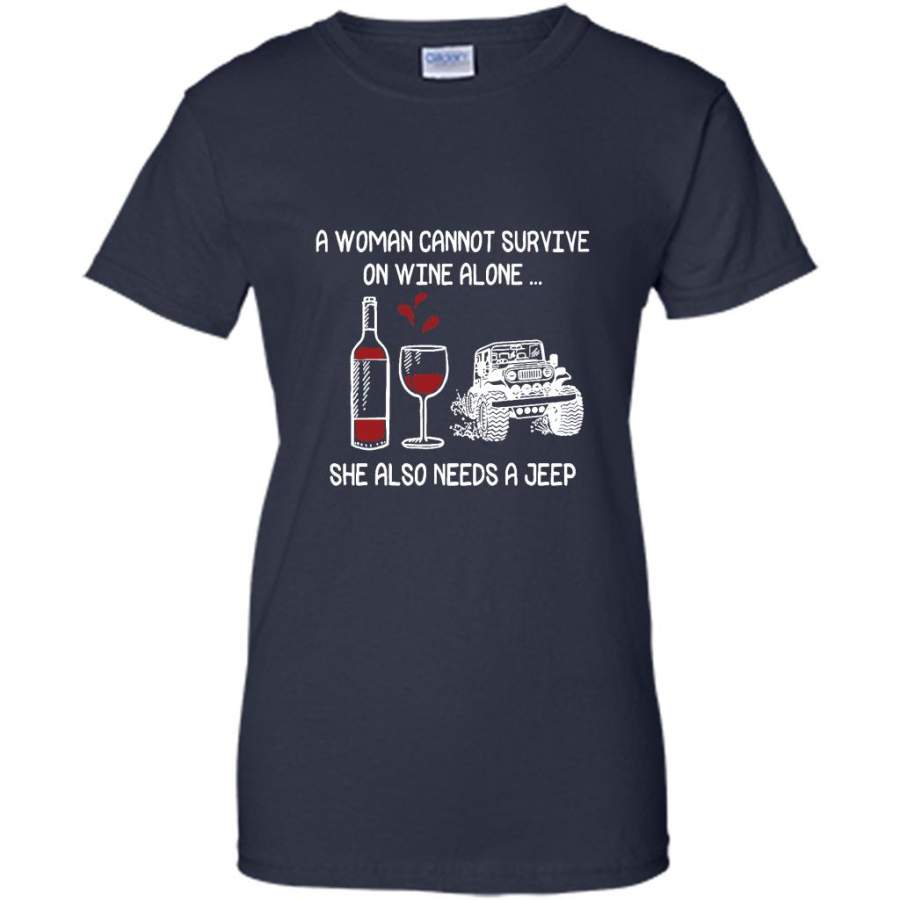 a-woman-cannot-survive-on-wine-alone-she-also-needs-a-jeep-gildan-women-shirt