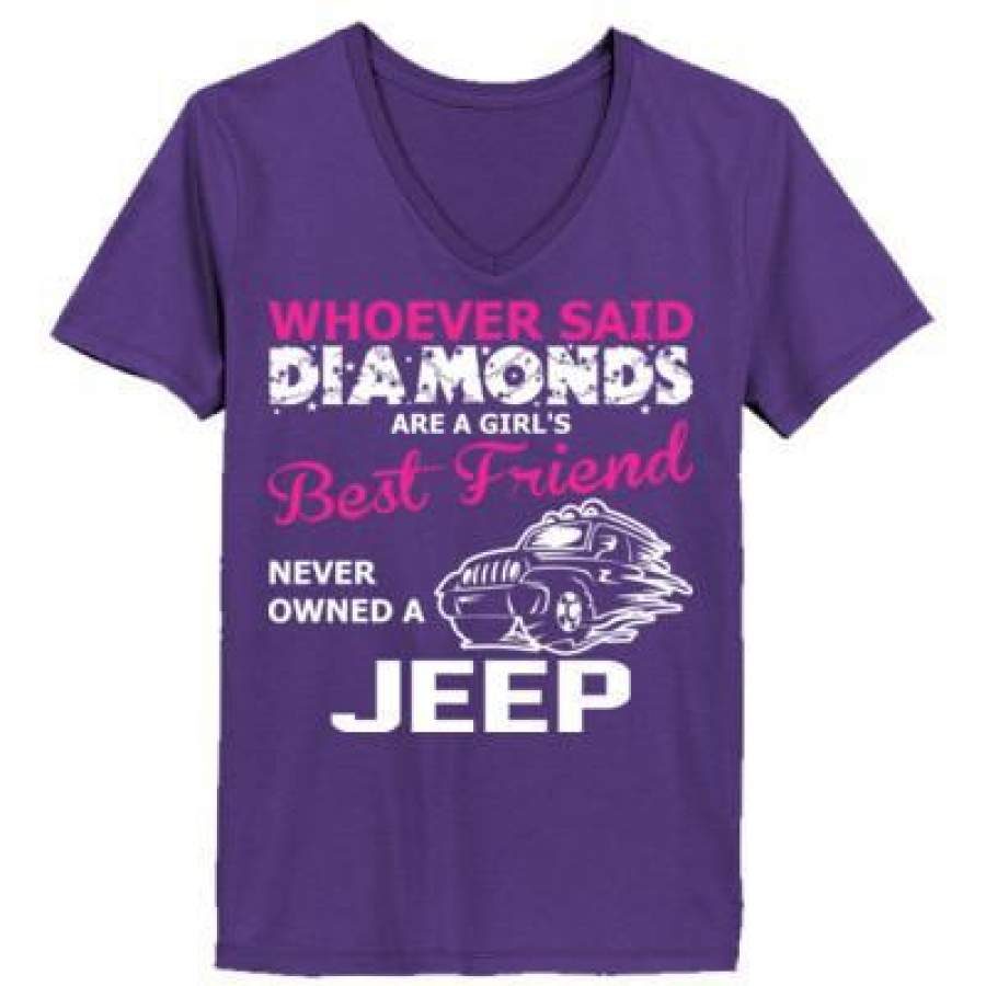 agr-whoever-said-diamond-girl-best-friend-never-owned-a-jeep-ladies-v-neck-t-shirt