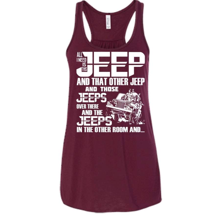 all-i-need-is-this-jeep-t-shirt-those-jeeps-over-there-t-shirt-cool-t-shirt