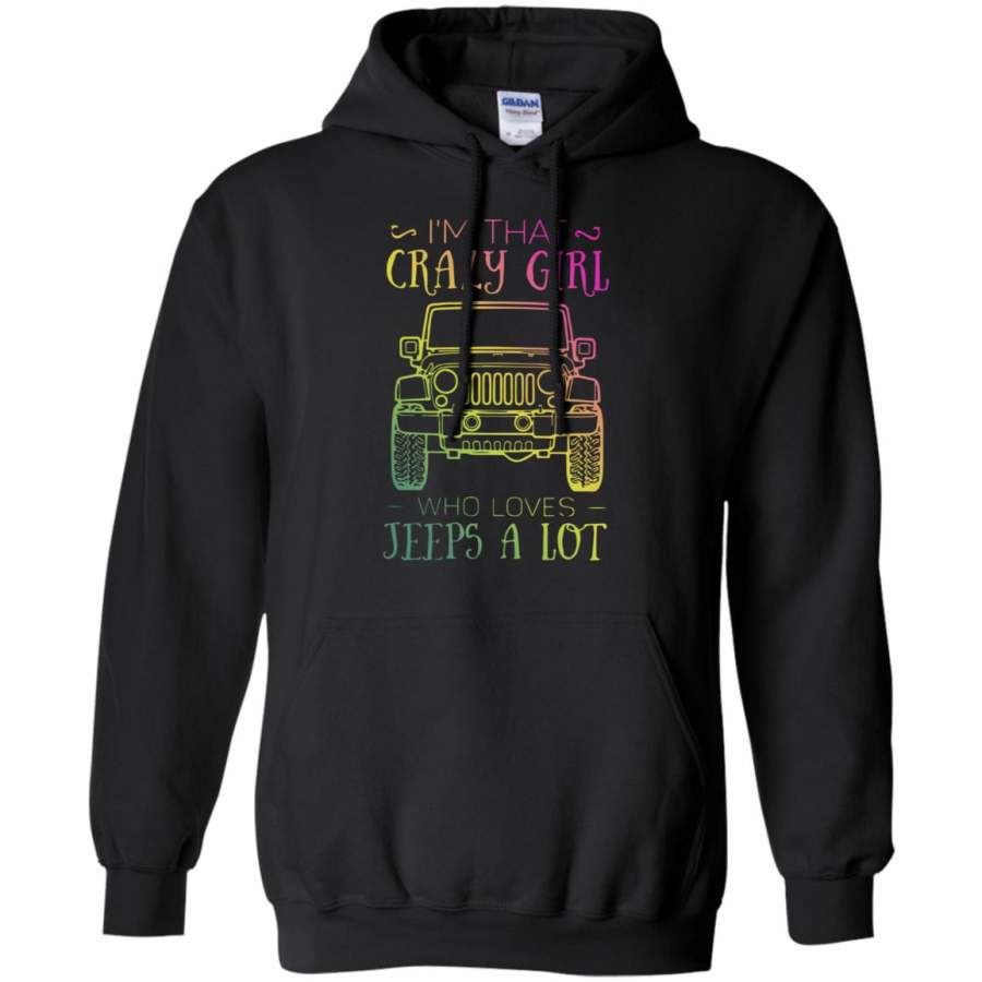 im-that-crazy-girl-who-loves-jeeps-a-lot-hoodie-moanostore