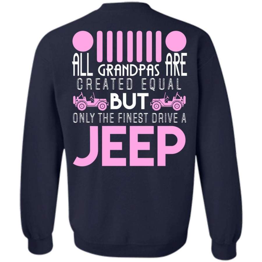 all-grandpas-are-created-equal-t-shirt-i-love-jeep-sweatshirt