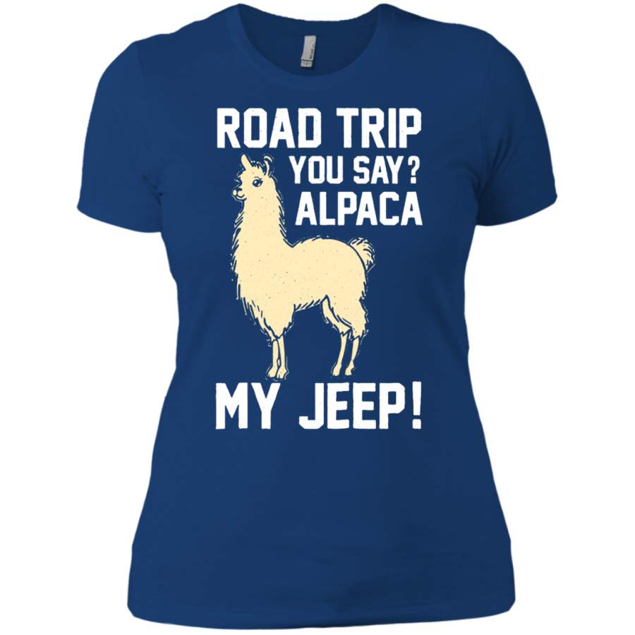 agr-road-trip-you-say-alpaca-my-jeep-ladies-t-shirt