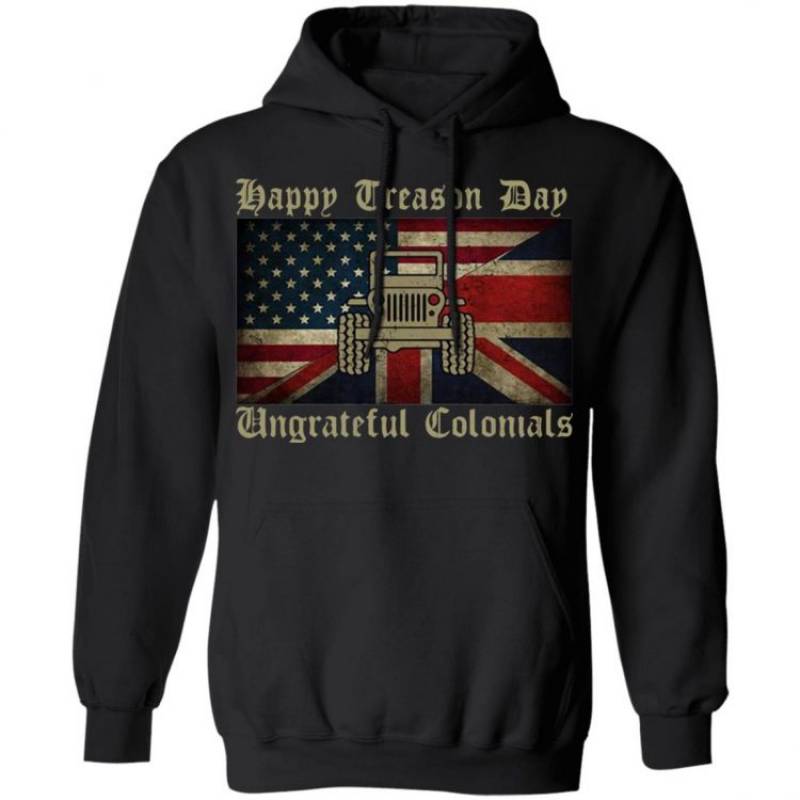 american-jeep-happy-treason-day-ungrateful-colonials-hoodie