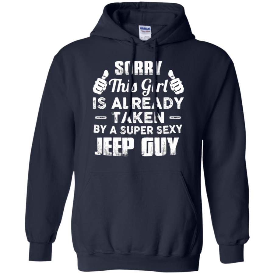 agr-sorry-this-girl-is-already-taken-by-a-super-sexy-jeep-guy-hoodie