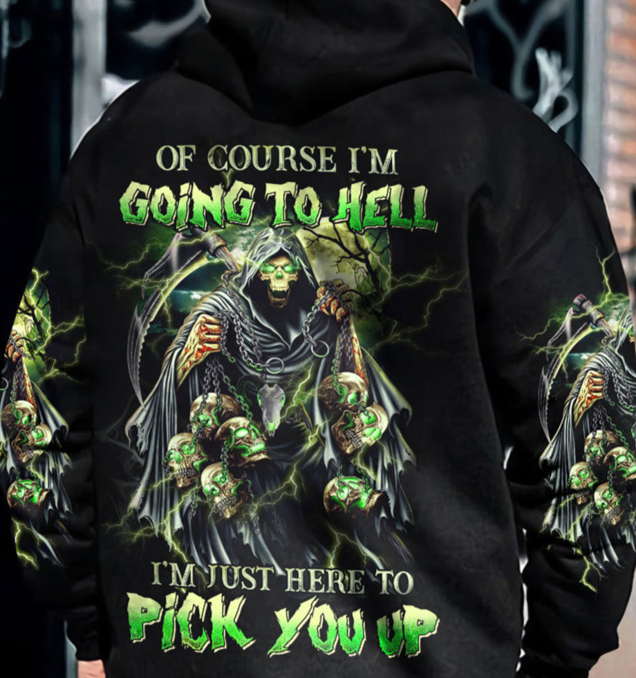 Of Course I'm Going To Hell Skull Reaper Hoodie