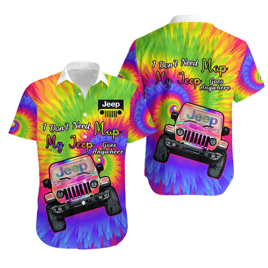 i-dont-need-map-my-jeep-goes-anywhere-hawaiian-shirt-tie-dye-special-version