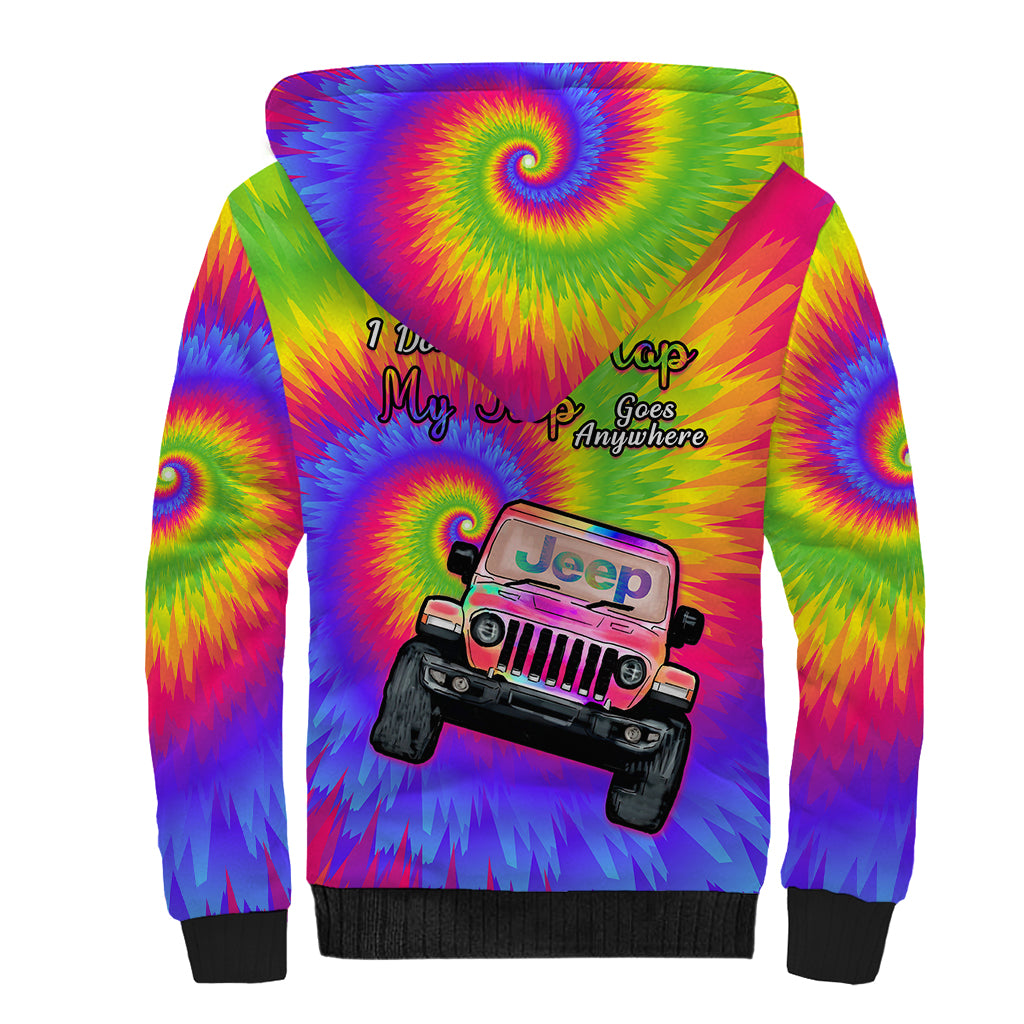 i-dont-need-map-my-jeep-goes-anywhere-sherpa-hoodie-tie-dye-special-version