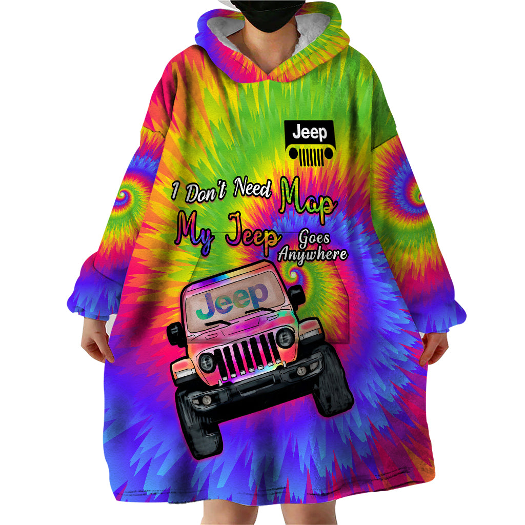 i-dont-need-map-my-jeep-goes-anywhere-wearable-blanket-hoodie-tie-dye-special-version