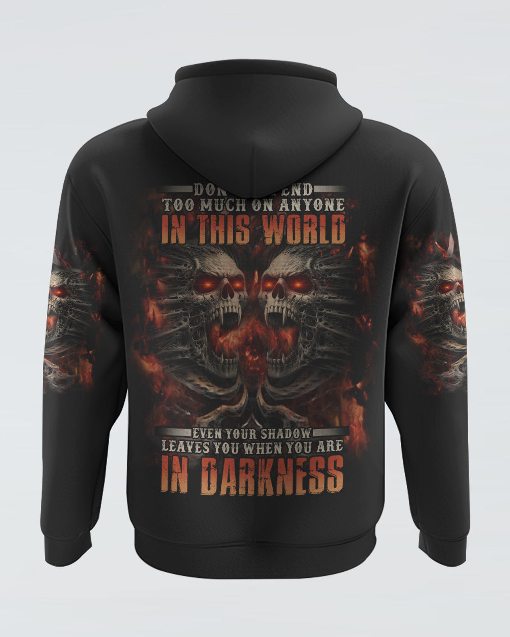 mens-skull-hoodie-dont-depend-too-much-on-anyone-in-this-world