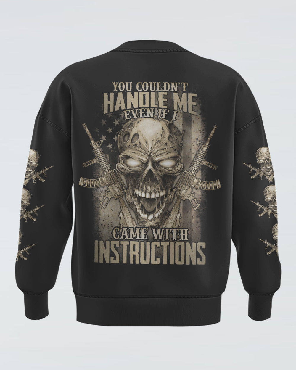 mens-skull-sweatshirt-you-couldnt-handle-me-even-if-i-came-with-instructions