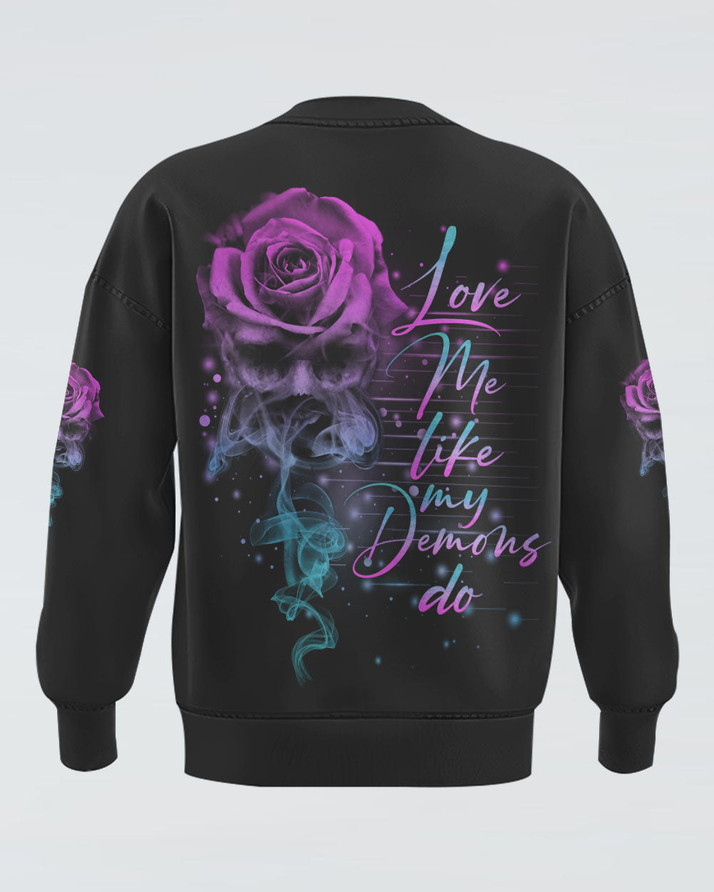 love-me-like-my-demons-do-rose-smoke-womens-skull-sweatshirt