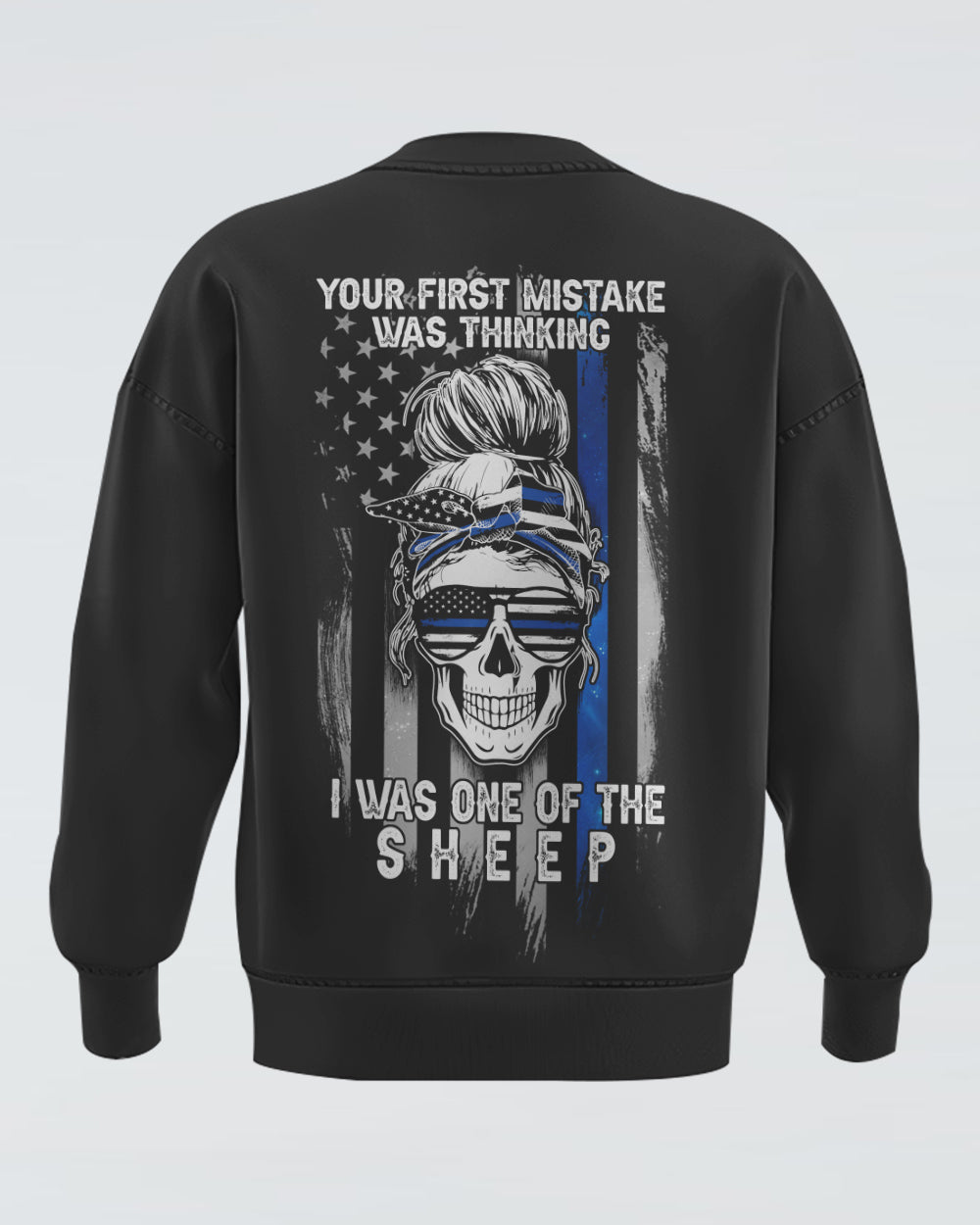 your-first-mistake-was-thinking-thin-blue-line-messy-bun-womens-skull-sweatshirt