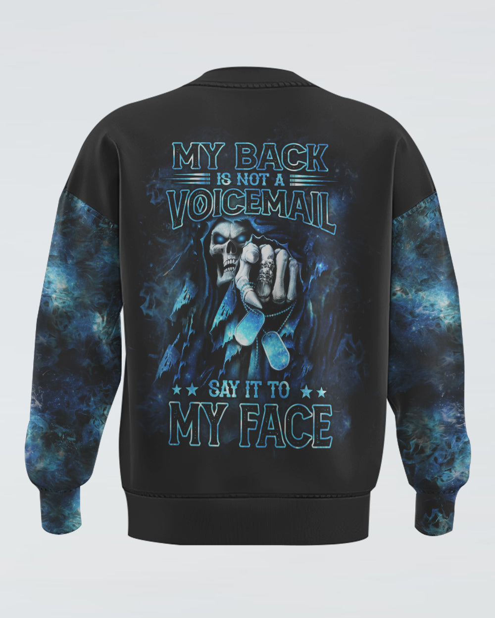 mens-skull-sweatshirt-my-back-is-not-a-voicemail-say-it-to-my-face