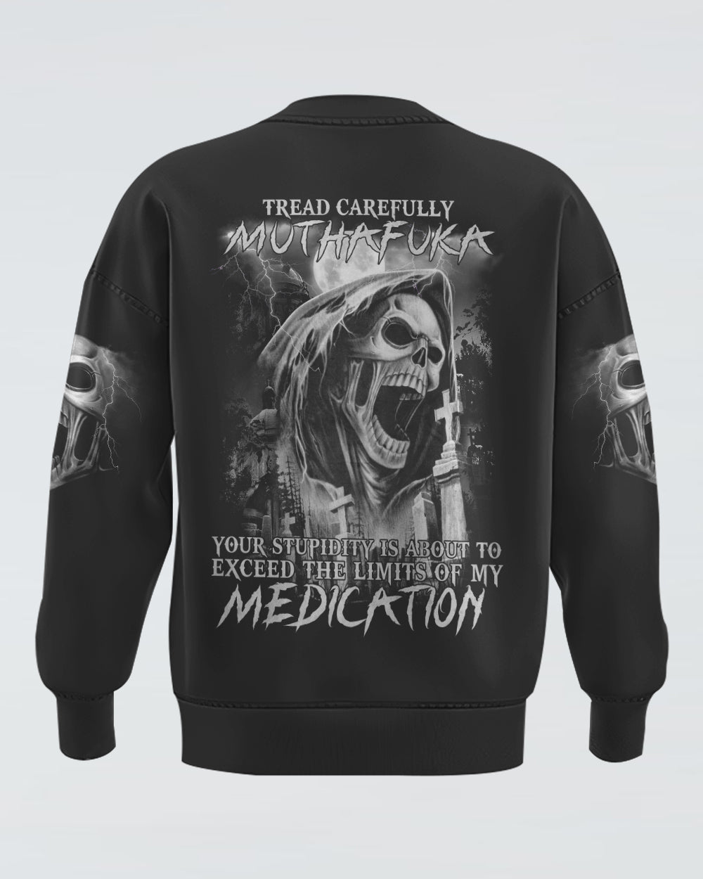 mens-skull-sweatshirt-tread-carefully-muthafuka-your-stupidity-is-about-to-exceed