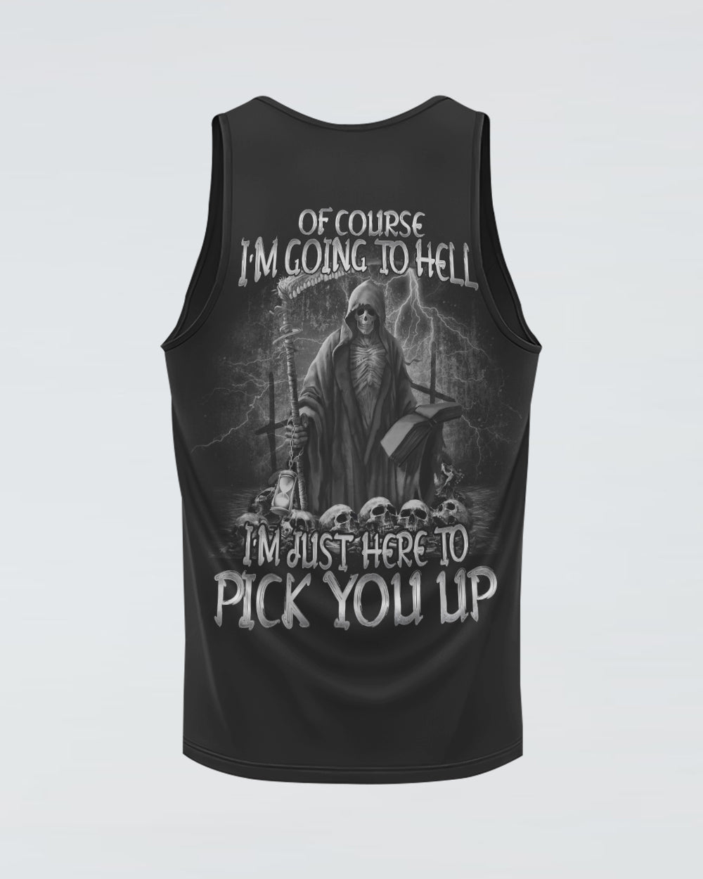 mens-skull-tank-top-im-just-here-to-pick-you-up-reaper