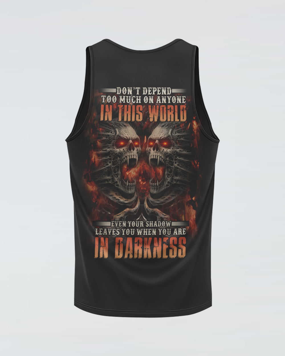 mens-skull-tank-top-dont-depend-too-much-on-anyone-in-this-world