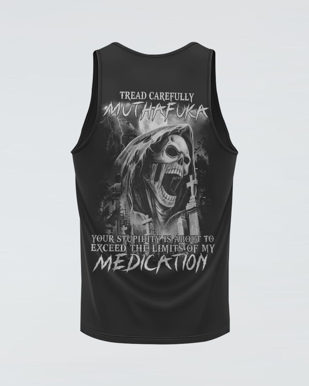 mens-skull-tank-top-tread-carefully-muthafuka-your-stupidity-is-about-to-exceed