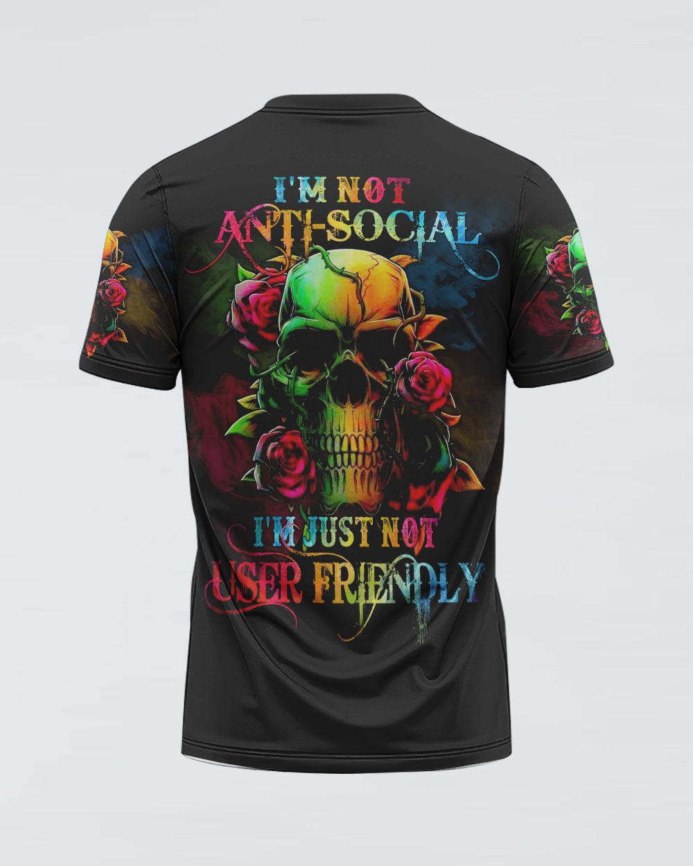 im-not-anti-social-im-just-not-user-friendly-rose-womens-skull-t-shirt