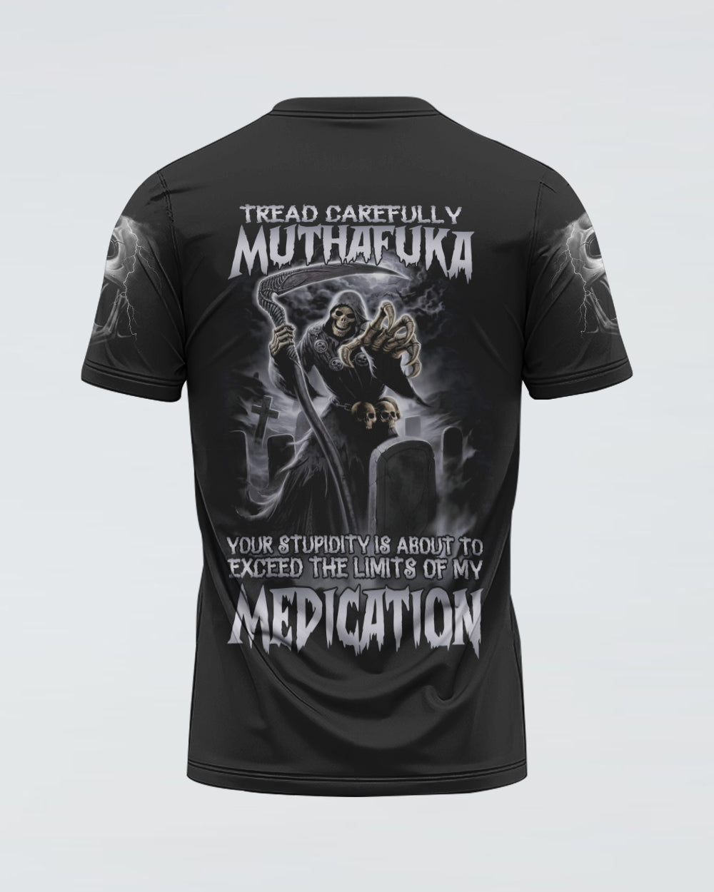 mens-skull-t-shirt-tread-carefully-muthafuka-your-stupidity-is-about-to-reaper-t-shirt