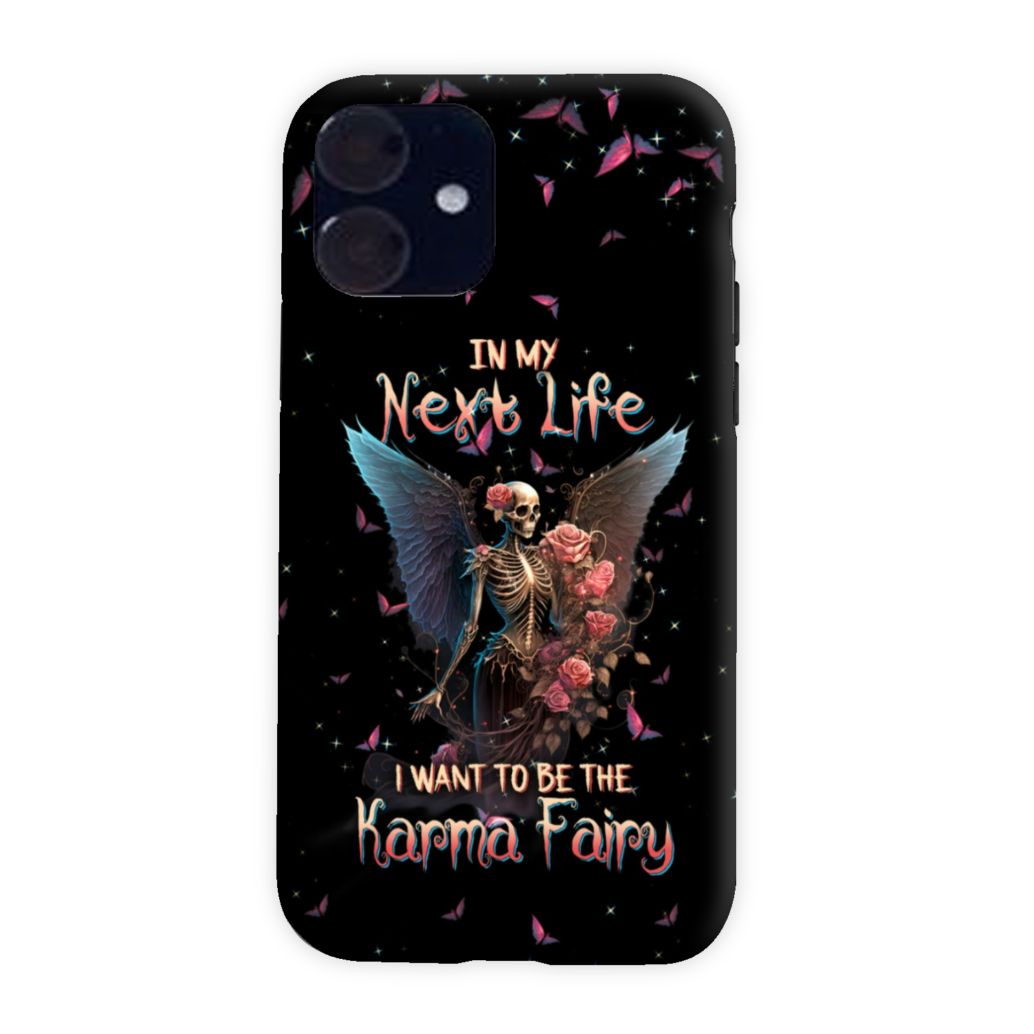 Karma Fairy Skull Skeleton Rose Phone Case