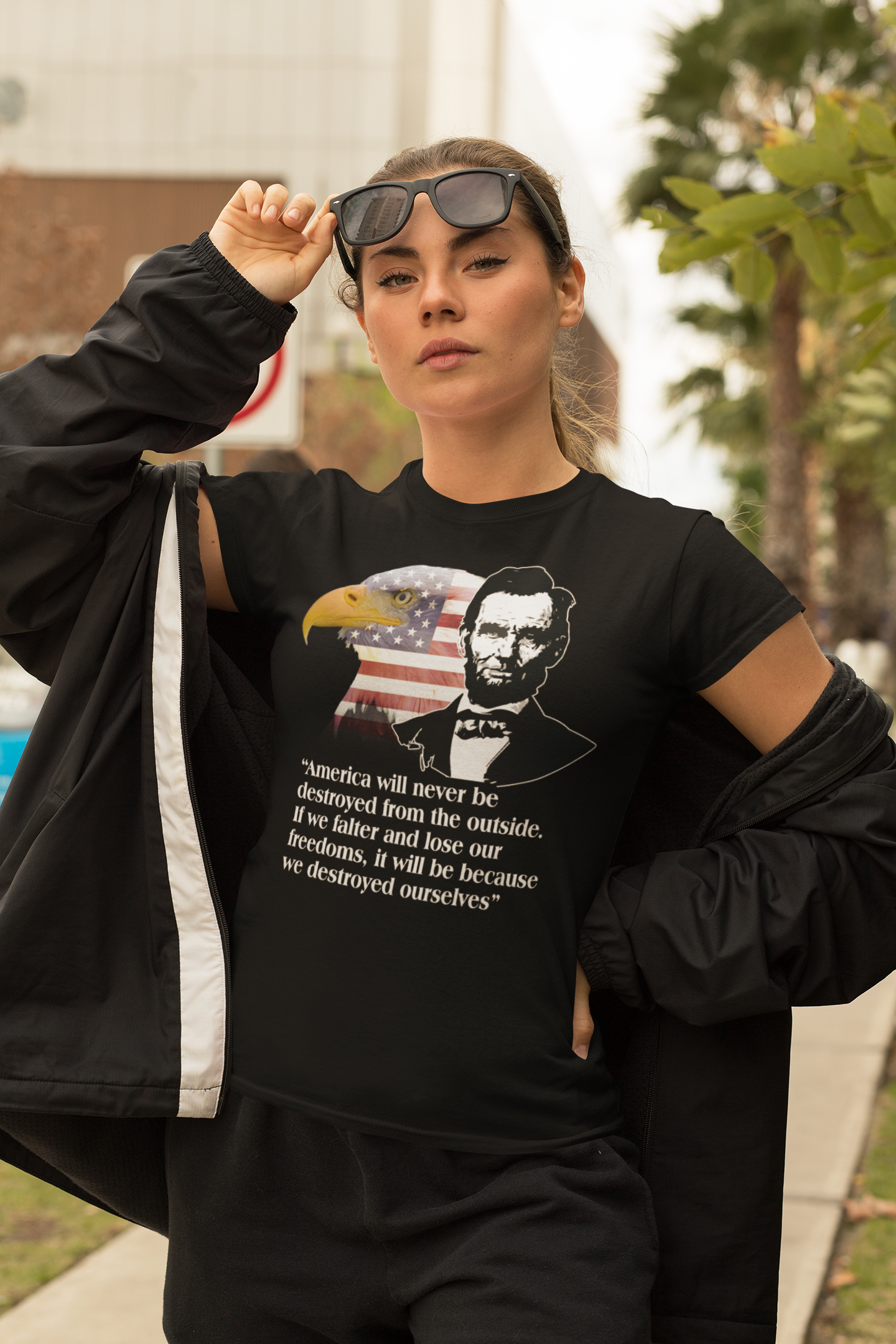 American will never be destroyed from the outside. If we falter and lose our freedoms, it will be because we destroyed ourselves  - Veteran T-shirts LT11