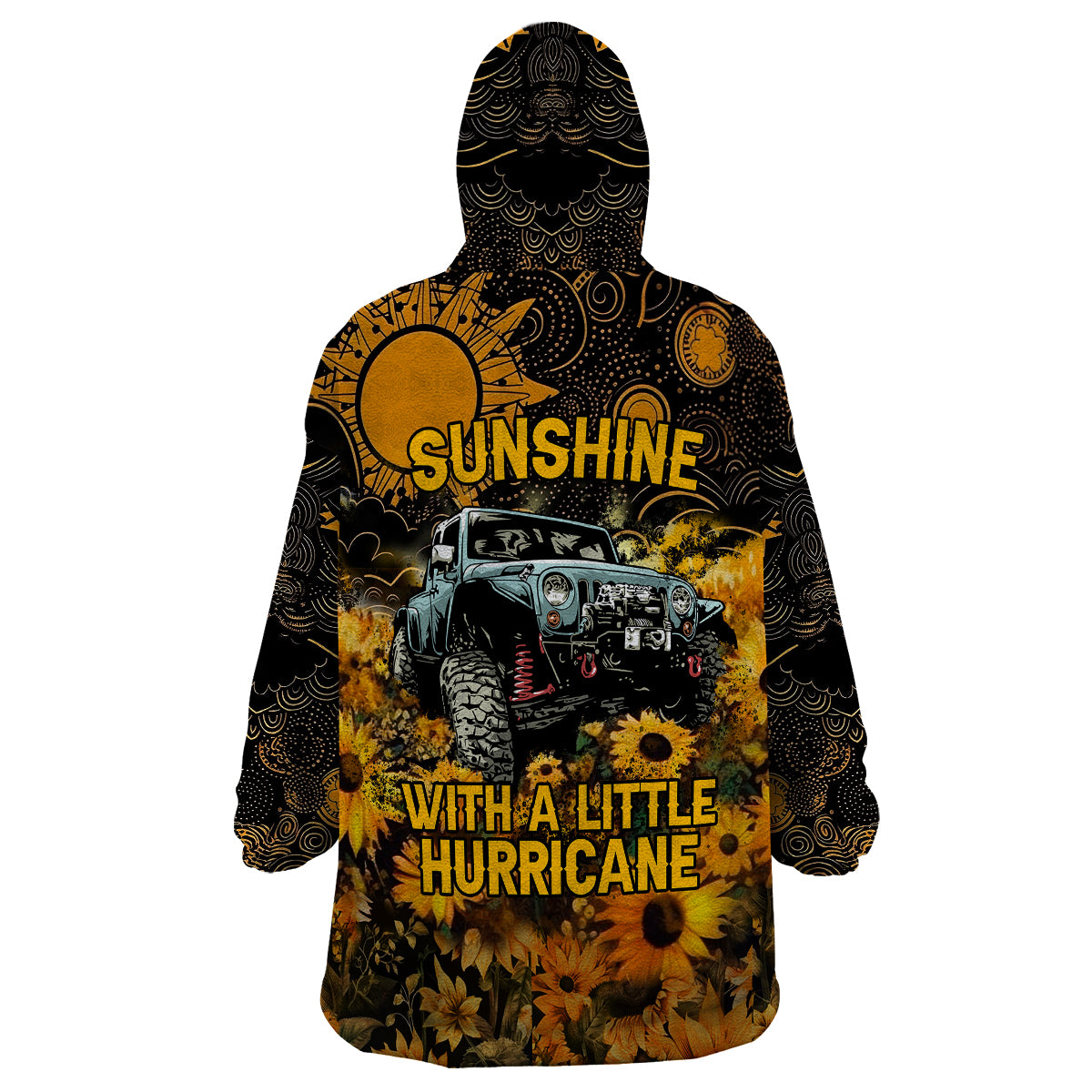 jeep-girl-sunflower-sunshine-with-a-little-hurricane-wearable-blanket-hoodie