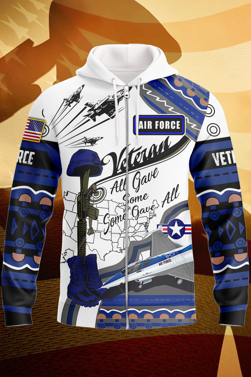 all-gave-some-some-gave-all-3d-zipper-hoodie-usaf-veteran-gift